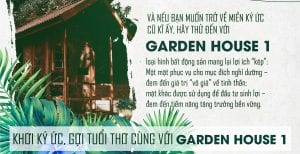 GARDEN HOUSE 1 - Gieo mầm xanh, gặt trái ngọt - 5