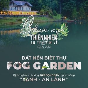Chủ đầu tư dự án Fog Garden Bảo Lộc là ai? Có nên đầu tư vào dự án này hay không? - 14