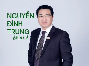 Nguyễn Đình Trung là ai 1