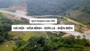 Quy hoạch cao tốc Hà Nội – Hòa Bình – Sơn La – Điện BiênQuy hoạch cao tốc Hà Nội – Hòa Bình – Sơn La – Điện Biên
