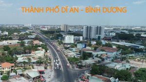 TP Dĩ An, Bình Dương có tốc độ phát triển nhanh chóng